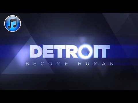 DETROIT BECOME HUMAN: Official Soundtrack (19 Tracks)