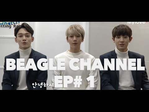 BEAGLE TV (Beagle Channel EP.1 Baekhyun x Chanyeol x Chen)