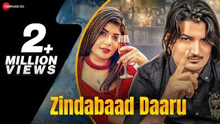 Zindabaad Daaru – Amit Saini Rohtakiya ft Priyanka Sharma Video HD