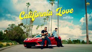 CALIFORNIA LOVE ~ Cheema Y & Gur Sidhu | Punjabi Song Video HD