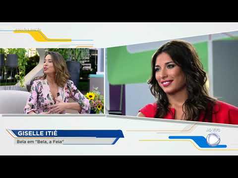 Giselle Itié fala sobre transformação de sua personagem em Bela a Feia