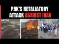 Pak Strikes Iran | Pakistan Retaliates With Strikes On Militant Targets In Iran, 7 Killed