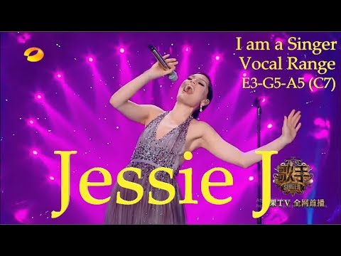 JESSIE J I am a Singer China VOCAL RANGE! (E3-G5-A5) (C7)!!!