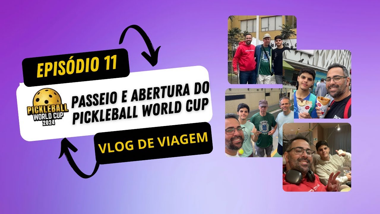 Pickleball Vlog de Viagem Ep 11 - Passeio e Abertura do Pickleball World Cup 2024