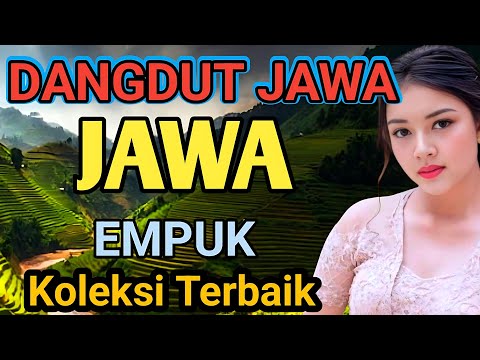 KOLEKSI TERBAIK DANGDUT JAWA KOPLO 2025 - AUDIO BENING BASS PALING EMPUK