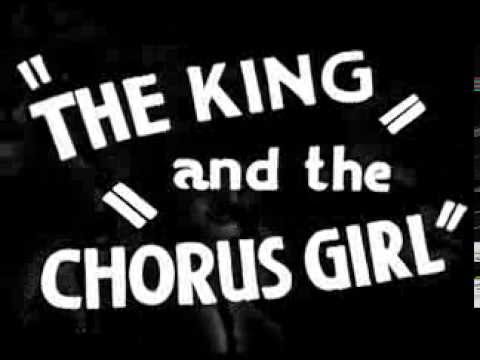 The King and the Chorus Girl'