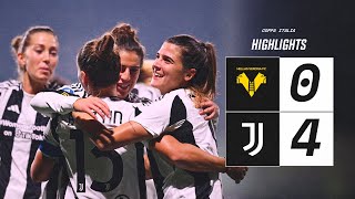 HIGHLIGHTS | Hellas Verona 0-4 Juventus Women | Coppa Italia - Round of 16