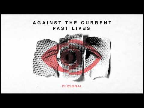 Against The Current: Personal (OFFICIAL AUDIO)