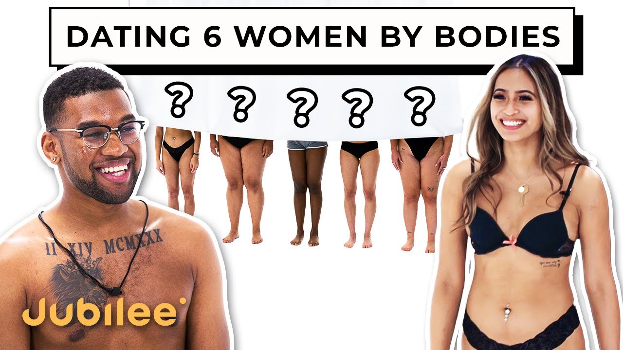 Blind Dating 6 Women Based On Their Bodies | Versus 1