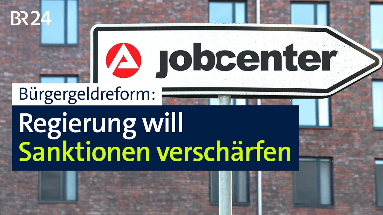 Bürgergeldreform: Was sie bringt, wen sie | BR24