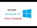 Activer Windows 10 d?finitivement