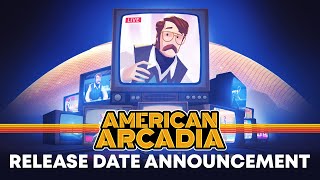 American Arcadia | Date Reveal Trailer | Coming to PC on November 15th