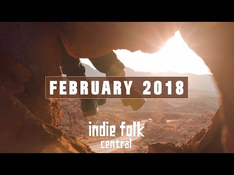 New Indie Folk; February 2018