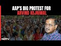 AAP Protest In Delhi | AAPs Big Protest Today Amid Court Setback For Arvind Kejriwal