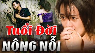 TUỔI ĐỜI NÔNG NỖI | Phía Sau Một Phiên Tòa 2023 | Chuyện Cảnh Giác 2023 | ký Sự Pháp Đình 2023 THVL