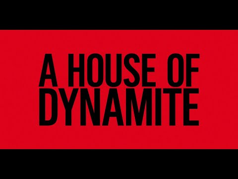 A House of Dynamite'
