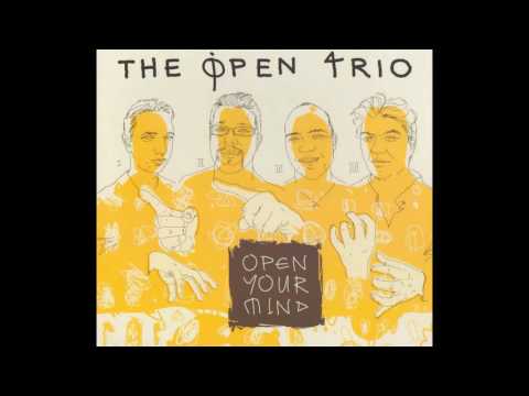 Andrej Pirjevec - AP - Andrej Pirjevec_The Open Trio - Open your mind // FULL ALBUM