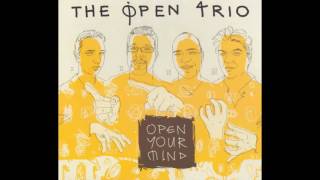 Andrej Pirjevec - AP - Andrej Pirjevec_The Open Trio - Open your mind // FULL ALBUM