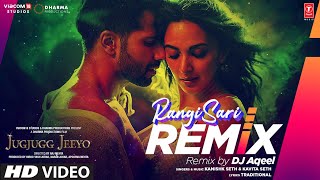 RANGISARI Remix – Kanishk Seth & Kavita Seth (By DJ Aqeel) Video HD