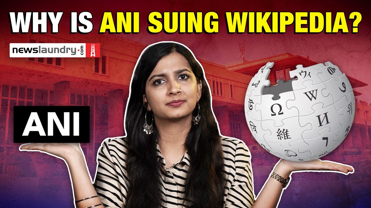 Explained: What’s ANI vs Wikipedia legal battle all about?