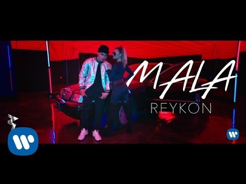 Reykon - Mala (Video Oficial)