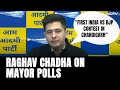 Raghav Chadha On Mayor Polls: “First INDIA vs BJP Contest In Chandigarh”