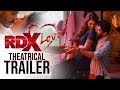 Official theatrical trailer of RDX Love ft Paayal Rajput, Tejus Kancherla