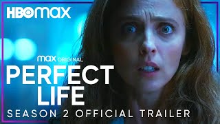 Perfect Life Season 2 HBO Max Web Series