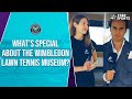 Wimbledon 2024 | A walk through worlds preeminent Wimbledon Lawn Tennis Museum | #WimbledonOnStar
