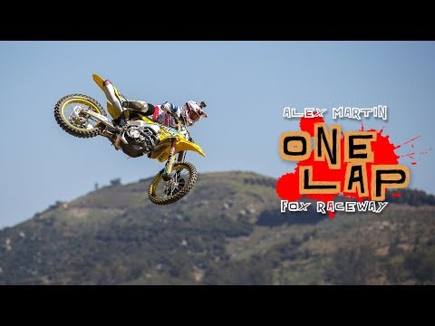 One Lap: Alex Martin on Fox Raceway