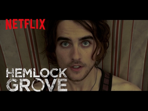 Hemlock Grove'