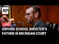 LIVE: Oxford High School shooter’s father James Crumbley guilty of manslaughter in Michigan
