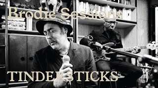 Brodie Sessions: Tindersticks