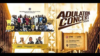 Adulation Concert 2025 | An Evening of Praise & Worship | RCCG MB Zone 3