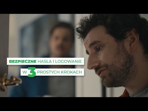 Zadbaj o bezpieczne hasła i logowanie w 3 prostych krokach