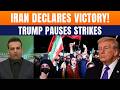 Iran Claims “Historic Victory” After Trump Pauses Strikes, Ceasefire Announced | US-Iran LIVE