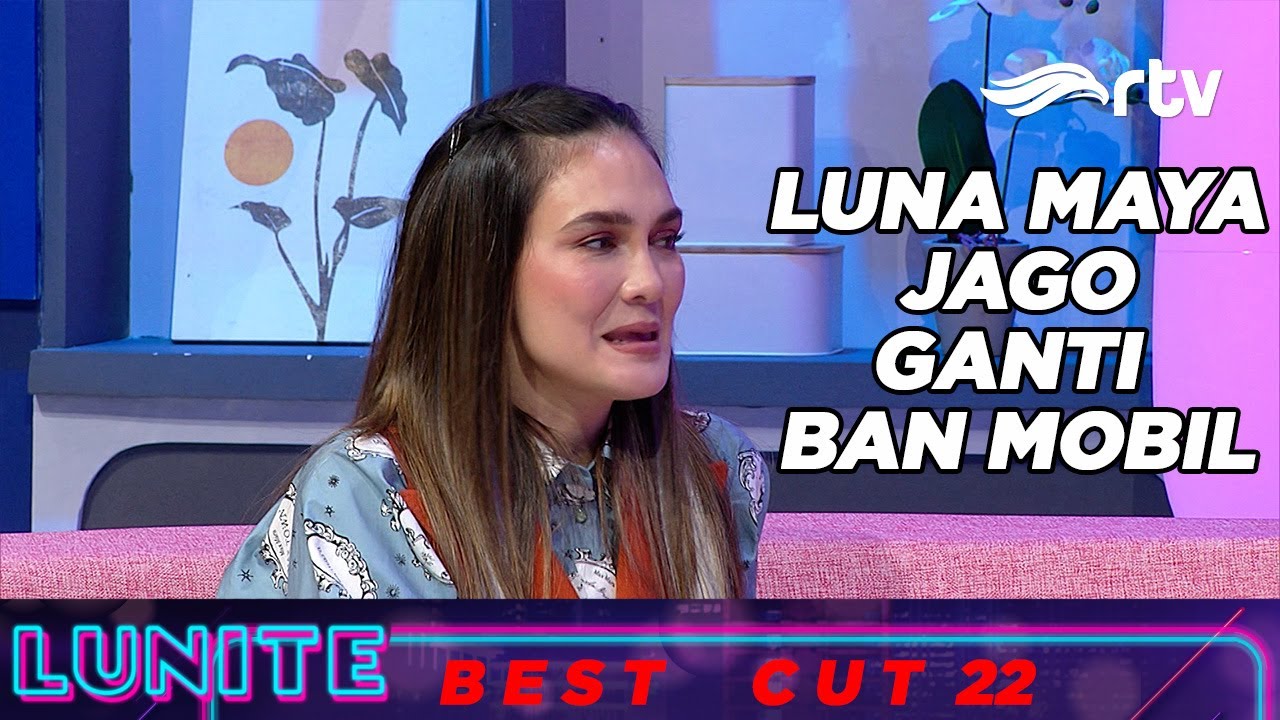 Bukan Cowok, Tapi Luna Maya yang Ganti Ban! Cerita Fedi Nuril | BEST CUT | LUNITE RTV |
