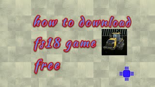 fs18 game download