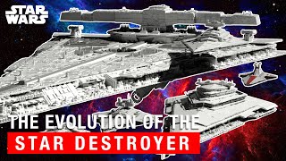 Star Wars:  The Evolution of the Star Destroyers (Size Comparison)