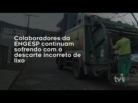 Vídeo: Colaboradores da ENGESP continuam sofrendo com o descarte incorreto de lixo