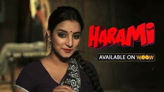 Harami : Chapter 1 (2022) WooW Hindi Web Series Trailer Video HD