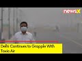 Delhi Pollution Worsens | Delhi AQI at Severe Again | NewsX