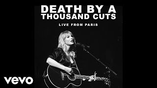 Death By A Thousand Cuts (Live From Paris)