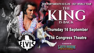 The King Is Back 2021 Tour - Ben Portsmouth