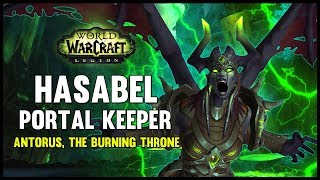 Portal Keeper Hasabel - Antorus, the Burning Throne - 7.3 PTR ...