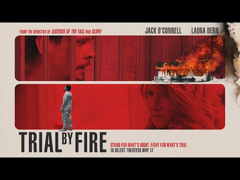 Trial by Fire'