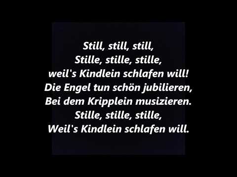STILL STILL STILL German Deutsche Austrian CHRISTMAS Lyrics Words Stille Stille Sing Along Song