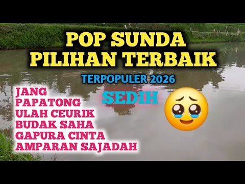 Pop sunda terpopuler | Jang Papatong Ulah Ceurik Budak saha || Lagu Sunda Lawas Paling Sedih