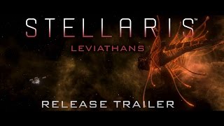 Stellaris: Leviathans - Trailer di lancio