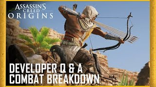 Assassin's Creed​ Origins - Developer Q&A: Combat